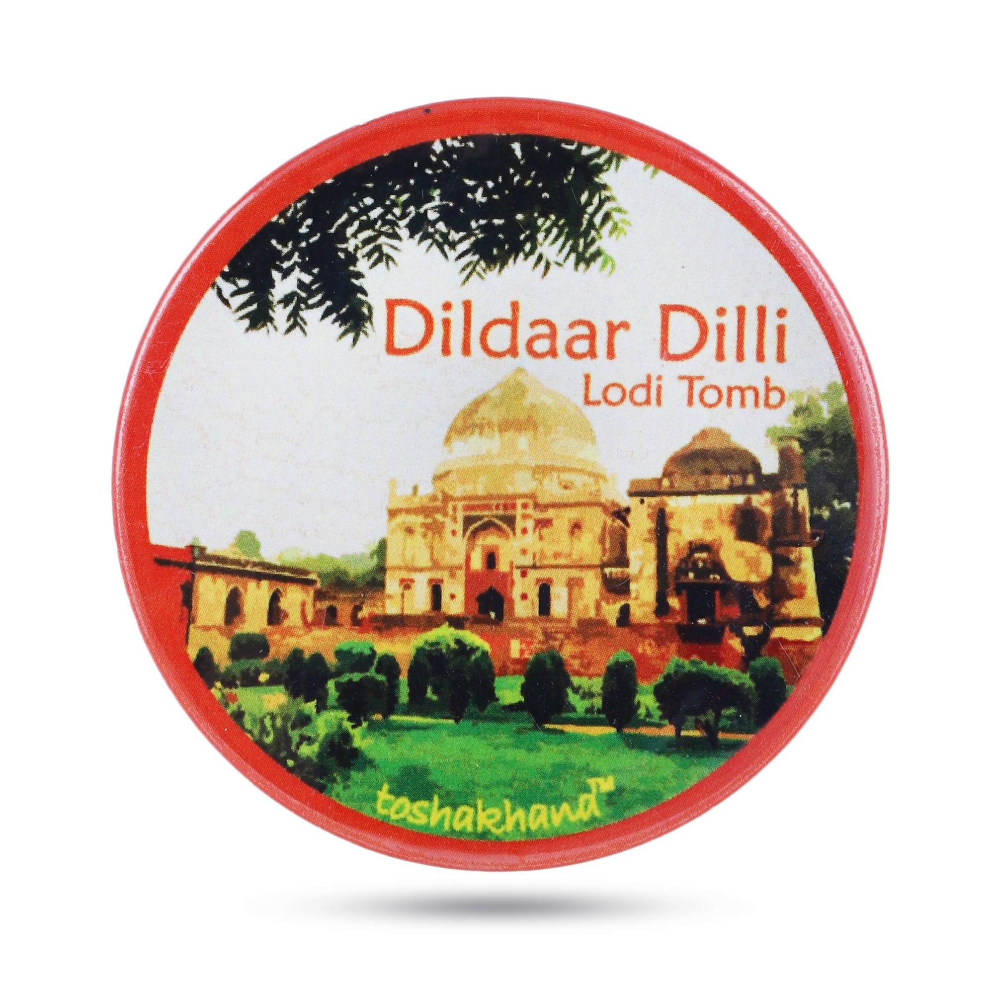 Button Pin Badge Cum Fridge Magnet Lodhi Tomb Delhi